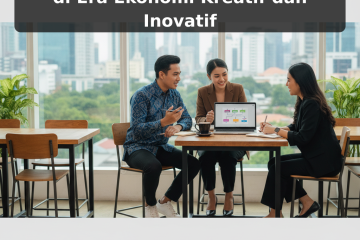 Peluang Bisnis Menguntungkan di Era Ekonomi Kreatif dan Inovatif