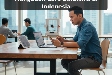 Inovasi Teknologi yang Mengubah Cara Berbisnis di Indonesia