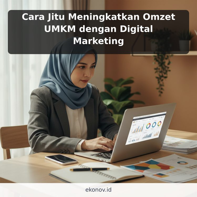 Cara Jitu Meningkatkan Omzet UMKM dengan Digital Marketing ilustrasi