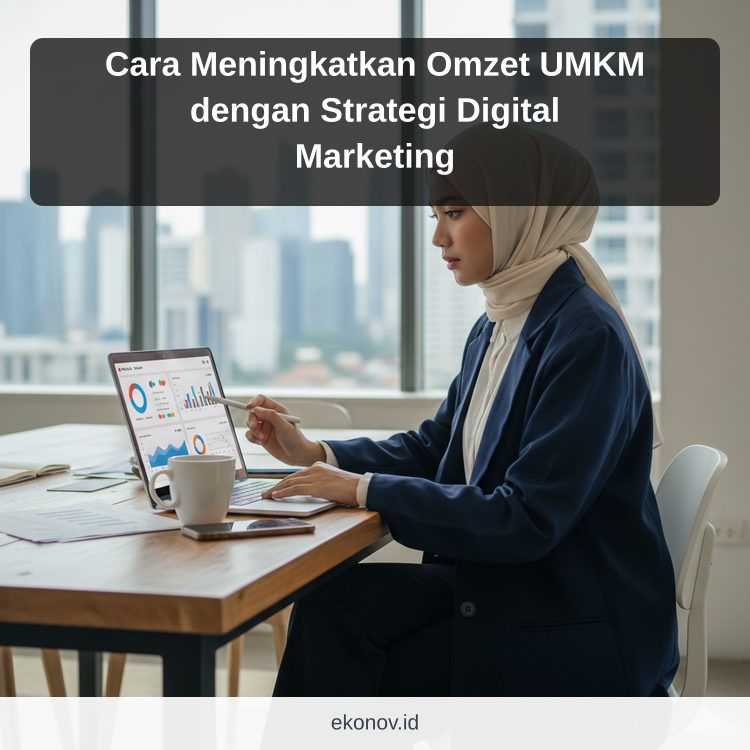 Cara Meningkatkan Omzet UMKM dengan Strategi Digital Marketing ilustrasi
