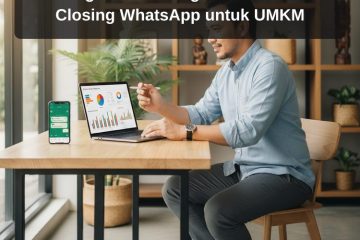 cara mendapatkan pelanggan dari google - Perbandingan Strategi Digital Marketing dan Sistem Closing WhatsApp untuk UMKM