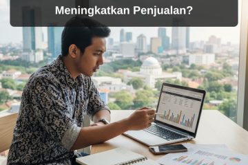 cara mendapatkan pelanggan dari google - Kenapa UMKM Wajib Memaksimalkan SEO untuk Meningkatkan Penjualan?