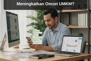 cara mendapatkan pelanggan dari google - Kenapa Sistem Closing WhatsApp Efektif untuk Meningkatkan Omzet UMKM?
