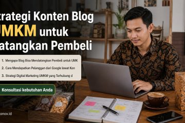 cara mendapatkan pelanggan dari google - Strategi Konten Blog UMKM untuk Datangkan Pembeli