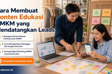 cara mendapatkan pelanggan dari google - Cara Membuat Konten Edukasi UMKM yang Mendatangkan Leads