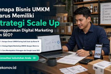 cara mendapatkan pelanggan dari google - Kenapa Bisnis UMKM Harus Memiliki Strategi Scale Up Menggunakan Digital Mark...