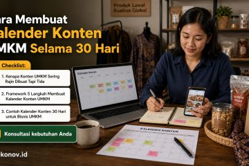 cara mendapatkan pelanggan dari google - Cara Membuat Kalender Konten UMKM Selama 30 Hari