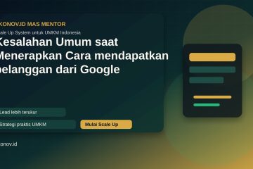 Kesalahan Umum saat Menerapkan cara mendapatkan pelanggan dari google