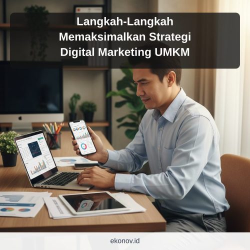 cara mendapatkan pelanggan dari google - Langkah-Langkah Memaksimalkan Strategi Digital Marketing UMKM