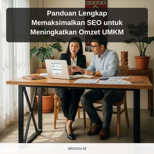 cara mendapatkan pelanggan dari google - Panduan Lengkap Memaksimalkan SEO untuk Meningkatkan Omzet UMKM