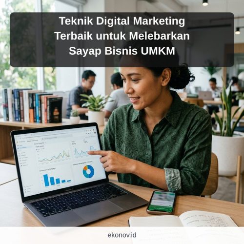 cara mendapatkan pelanggan dari google - Teknik Digital Marketing Terbaik untuk Melebarkan Sayap Bisnis UMKM