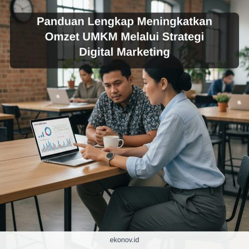 cara mendapatkan pelanggan dari google - Panduan Lengkap Meningkatkan Omzet UMKM Melalui Strategi Digital Marketing