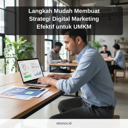 cara mendapatkan pelanggan dari google - Langkah Mudah Membuat Strategi Digital Marketing Efektif untuk UMKM