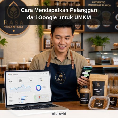 Cara Mendapatkan Pelanggan dari Google untuk UMKM